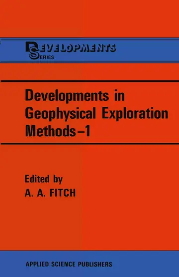 Cover of Developments in Geophysical Exploration Methods―1