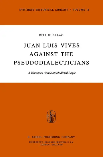 Cover of Juan Luis Vives Against the Pseudodialecticians