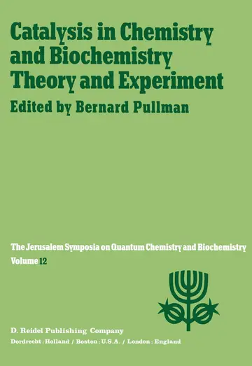 Cover of Catalysis in Chemistry and Biochemistry Theory and Experiment
