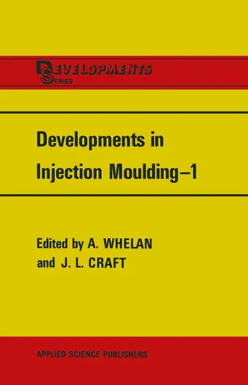 Cover of Developments in Injection Mouldingâ€•1