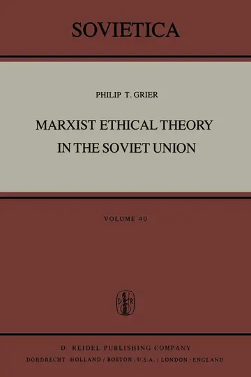 Cover of Marxist Ethical Theory in the Soviet Union