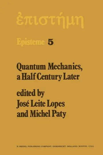 Cover of Quantum Mechanics, a Half Century Later