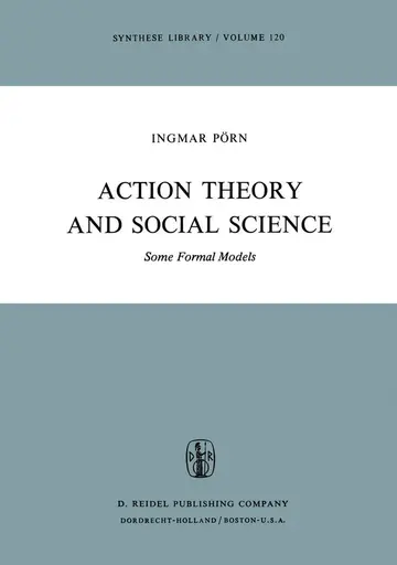 Cover of Action Theory and Social Science