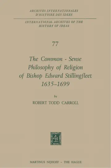 Cover of The Common-Sense Philosophy of Religion of Bishop Edward Stillingfleet 1635-1699