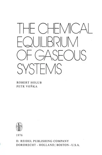 Cover of The Chemical Equilibrium of Gaseous Systems