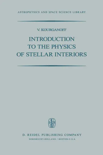Cover of Introduction to the Physics of Stellar Interiors