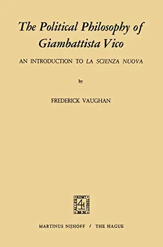 Cover of The Political Philosophy of Giambattista Vico
