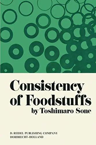 Cover of Consistency of Foodstuffs