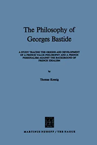 Cover of The Philosophy of Georges Bastide