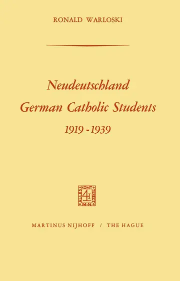 Cover of Neudeutschland, German Catholic Students 1919–1939