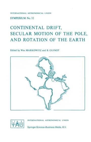 Cover of Continental Drift, Secular Motion of the Pole, and Rotation of the Earth