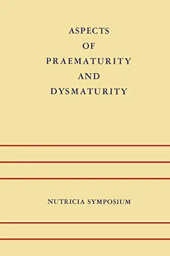 Cover of Aspects of Praematurity and Dysmaturity