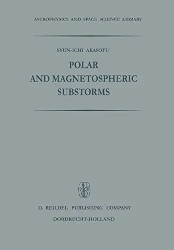 Cover of Polar and Magnetospheric Substorms