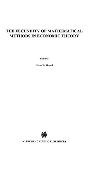 Cover of The Fecundity of Mathematical Methods in Economic Theory