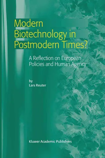 Cover of Modern Biotechnology in Postmodern Times?