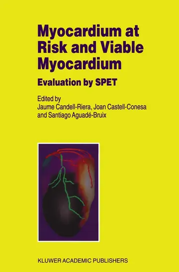 Cover of Myocardium at Risk and Viable Myocardium
