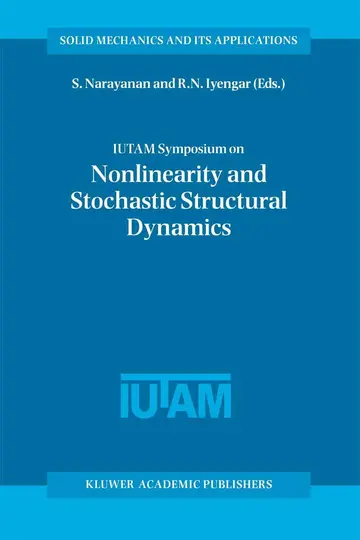 Cover of Iutam Symposium on Nonlinearity and Stochastic Structural Dynamics