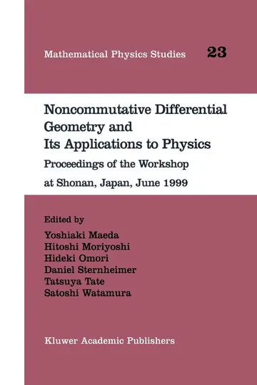 Cover of Noncommutative Differential Geometry and Its Applications to Physics