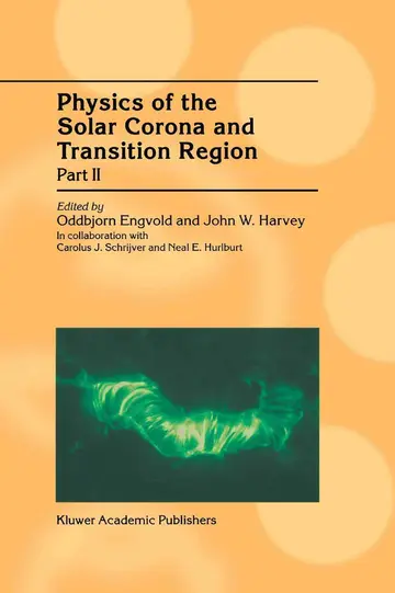Cover of Physics of the Solar Corona and Transition Region