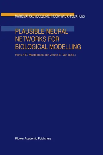 Cover of Plausible Neural Networks for Biological Modelling