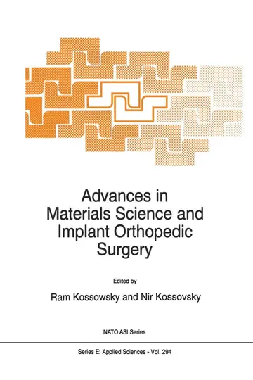 Cover of Advances in Materials Science and Implant Orthopedic Surgery