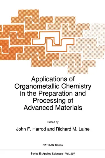 Cover of Applications of Organometallic Chemistry in the Preparation and Processing of Advanced Materials