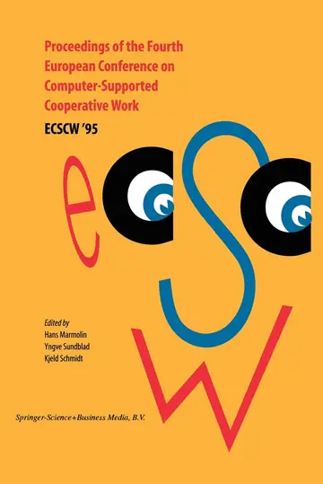 Cover of Proceedings of the Fourth European Conference on Computer-Supported Cooperative Work ECSCW ’95