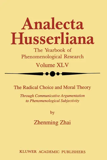 Cover of The Radical Choice and Moral Theory