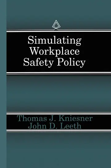 Cover of Simulating Workplace Safety Policy