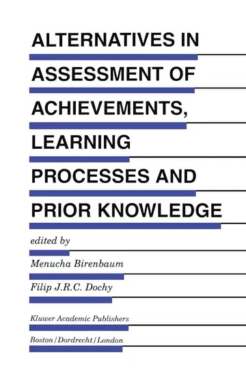 Cover of Alternatives in Assessment of Achievements, Learning Processes and Prior Knowledge