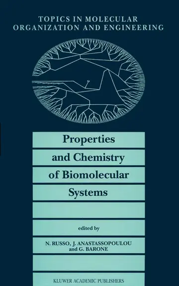 Cover of Properties and Chemistry of Biomolecular Systems