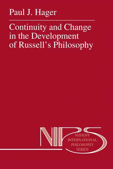 Cover of Continuity and Change in the Development of Russell’s Philosophy