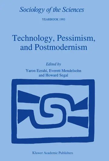 Cover of Technology, Pessimism, and Postmodernism