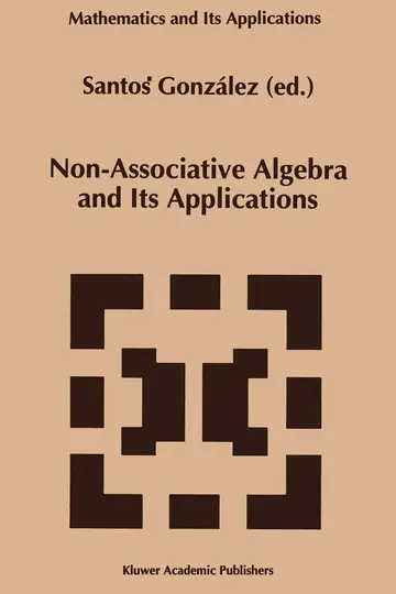 Cover of Non-Associative Algebra and Its Applications