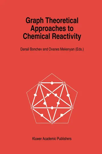 Cover of Graph Theoretical Approaches to Chemical Reactivity