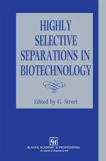 Cover of Highly Selective Separations in Biotechnology