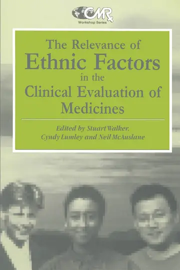 Cover of The Relevance of Ethnic Factors in the Clinical Evaluation of Medicines