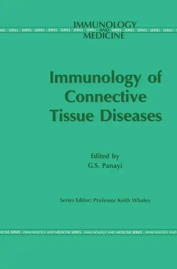 Cover of Immunology of the Connective Tissue Diseases