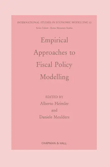 Cover of Empirical Approaches to Fiscal Policy Modelling