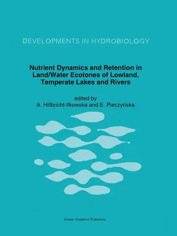 Cover of Nutrient Dynamics and Retention in Land/Water Ecotones of Lowland, Temperate Lakes and Rivers