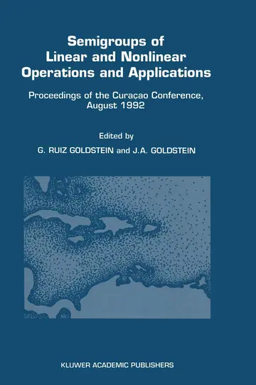 Cover of Semigroups of Linear and Nonlinear Operations and Applications