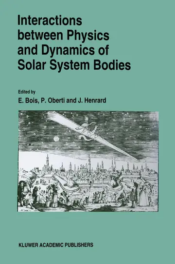 Cover of Interactions Between Physics and Dynamics of Solar System Bodies