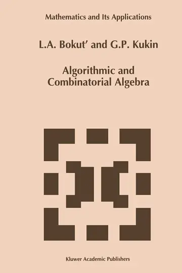 Cover of Algorithmic and Combinatorial Algebra