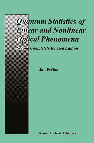 Cover of Quantum Statistics of Linear and Nonlinear Optical Phenomena