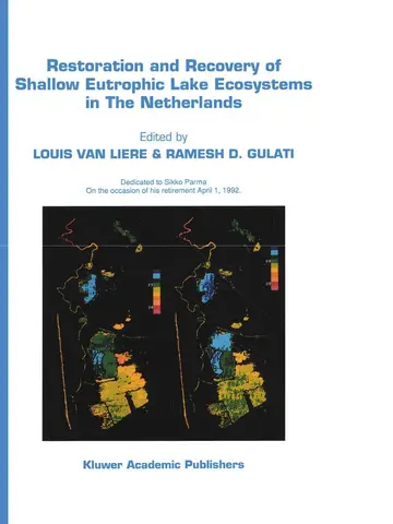 Cover of Restoration and Recovery of Shallow Eutrophic Lake Ecosystems in the Netherlands