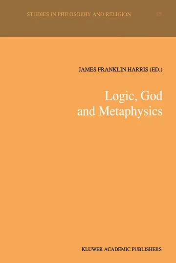 Cover of Logic, God and Metaphysics