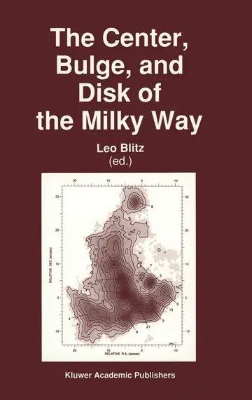 Cover of The Center, Bulge, and Disk of the Milky Way