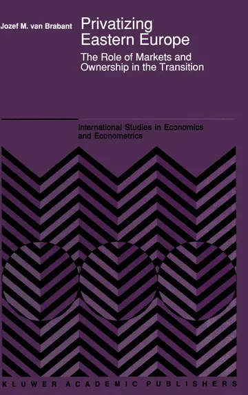 Cover of Privatizing Eastern Europe
