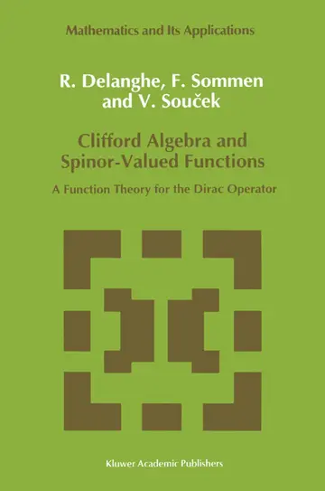 Cover of Clifford Algebra and Spinor-Valued Functions