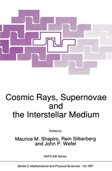 Cover of Cosmic Rays, Supernovae and the Interstellar Medium